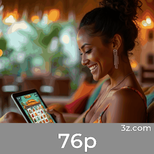 Bônus e promoções únicas do 76p para você!